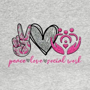 Peace Love & Social Work - Women's Comfort Tee T-Shirt